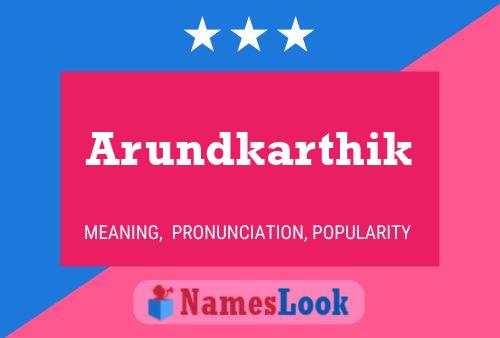 Arundkarthik Namensposter