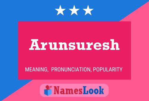 Arunsuresh Namensposter