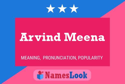 Arvind Meena Namensposter