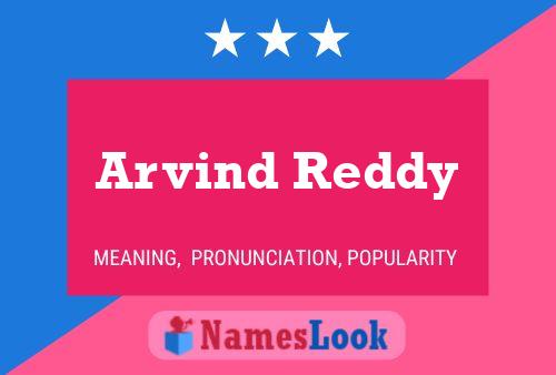 Arvind Reddy Namensposter