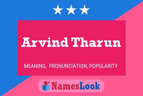 Arvind Tharun Namensposter