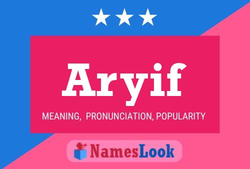 Aryif Namensposter