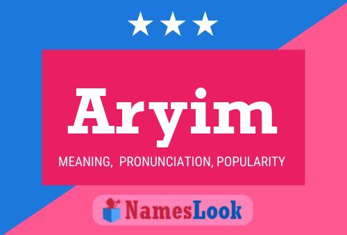 Aryim Namensposter