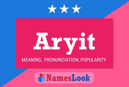 Aryit Namensposter