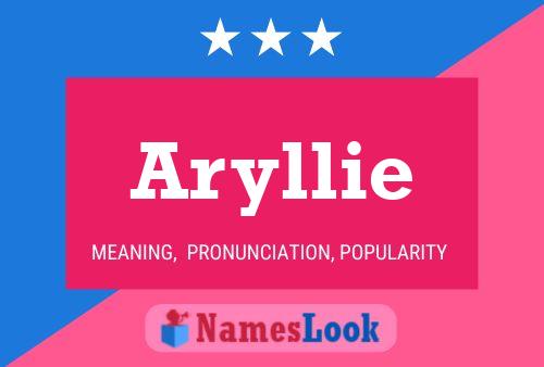 Aryllie Namensposter