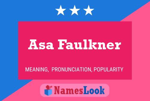 Asa Faulkner Namensposter