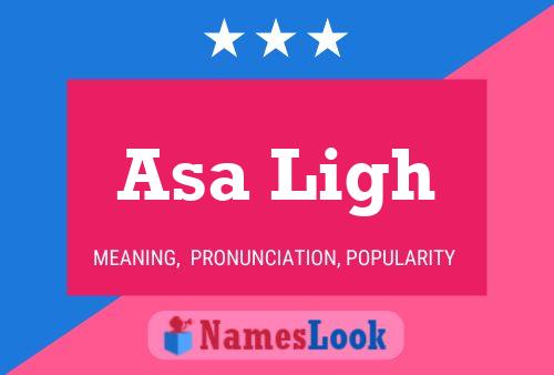 Asa Ligh Namensposter