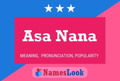 Asa Nana Namensposter