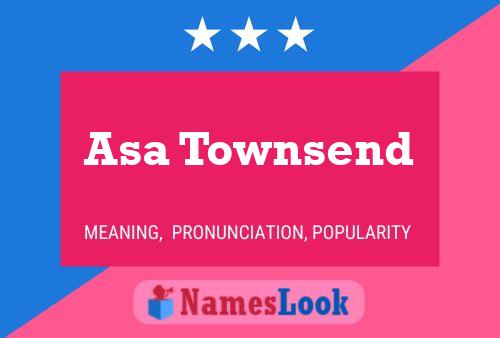 Asa Townsend Namensposter