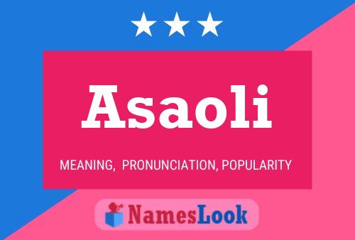 Asaoli Namensposter