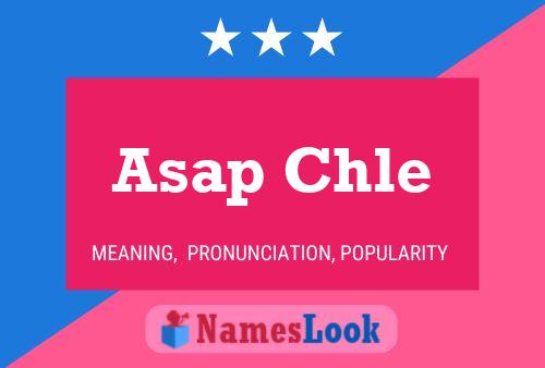 Asap Chle Namensposter