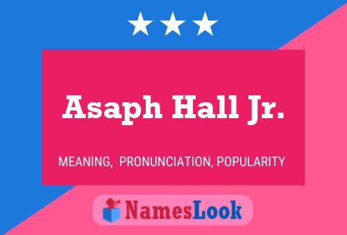 Asaph Hall Jr. Namensposter