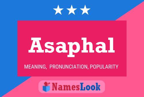 Asaphal Namensposter