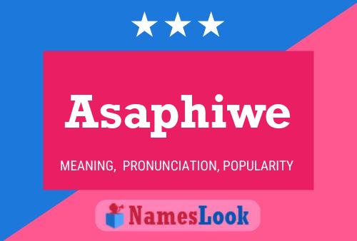 Asaphiwe Namensposter