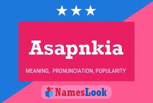 Asapnkia Namensposter