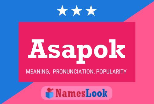 Asapok Namensposter