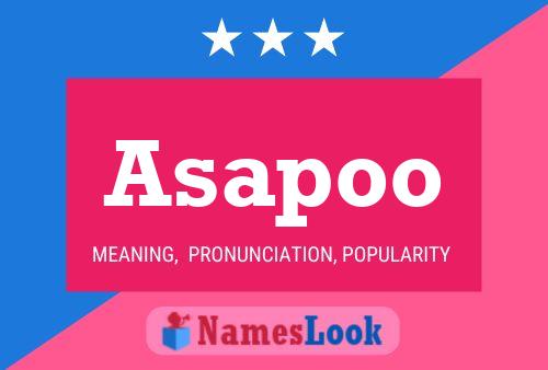 Asapoo Namensposter