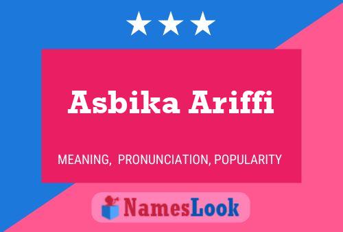 Asbika Ariffi Namensposter