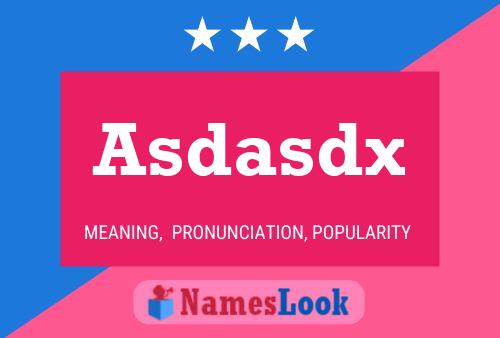 Asdasdx Namensposter