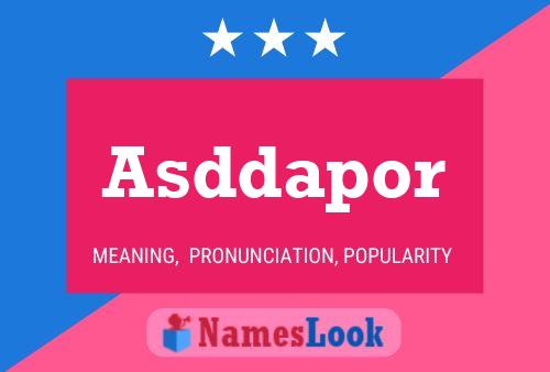 Asddapor Namensposter