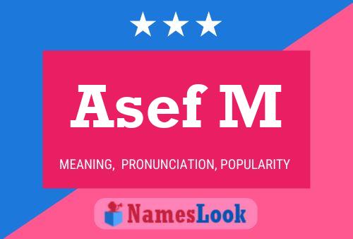 Asef M Namensposter