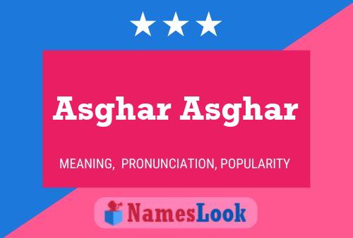 Asghar Asghar Namensposter