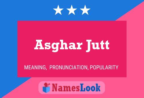 Asghar Jutt Namensposter