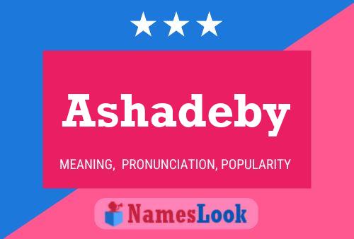 Ashadeby Namensposter