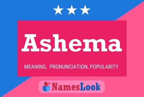 Ashema Namensposter