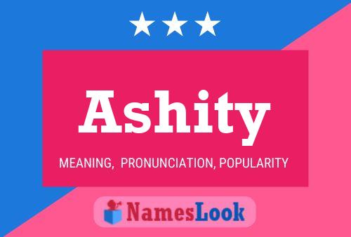 Ashity Namensposter