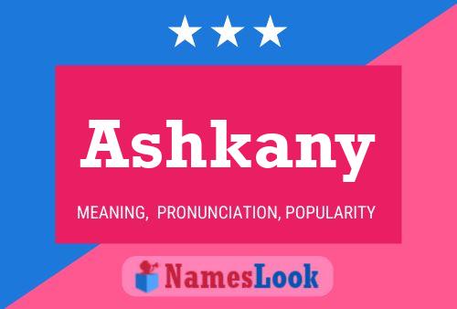 Ashkany Namensposter