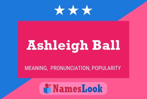 Ashleigh Ball Namensposter