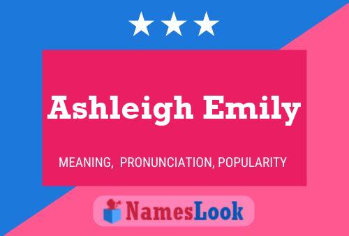 Ashleigh Emily Namensposter