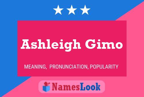 Ashleigh Gimo Namensposter