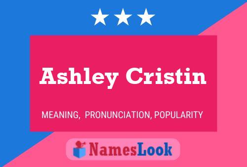 Ashley Cristin Namensposter