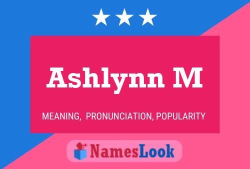 Ashlynn M Namensposter