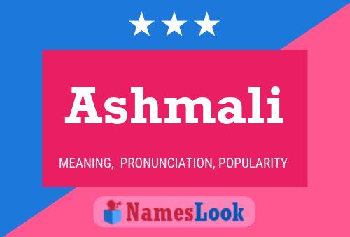 Ashmali Namensposter