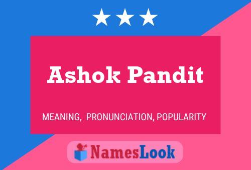 Ashok Pandit Namensposter