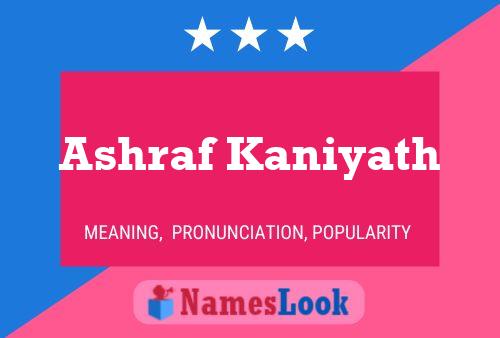 Ashraf Kaniyath Namensposter