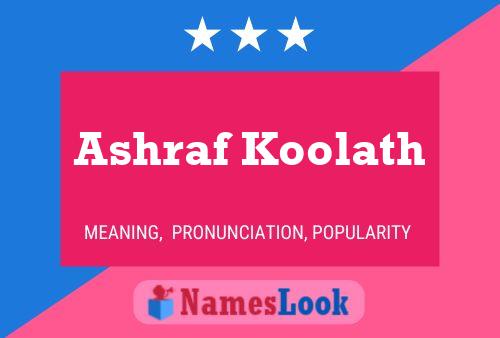 Ashraf Koolath Namensposter