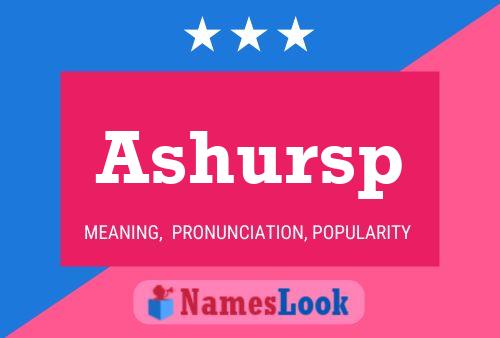 Ashursp Namensposter