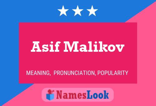 Asif Malikov Namensposter