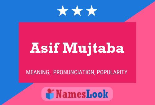 Asif Mujtaba Namensposter