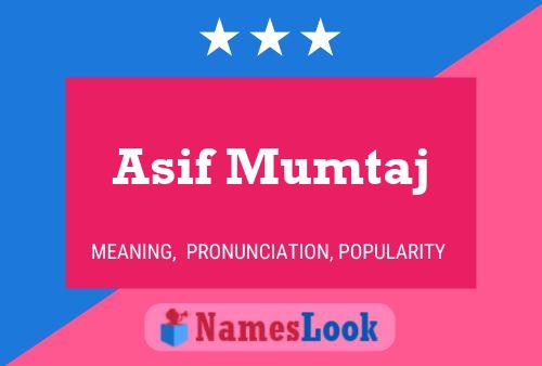 Asif Mumtaj Namensposter