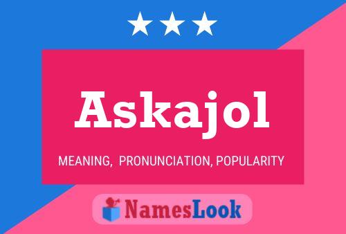 Askajol Namensposter