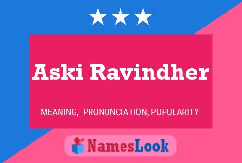 Aski Ravindher Namensposter