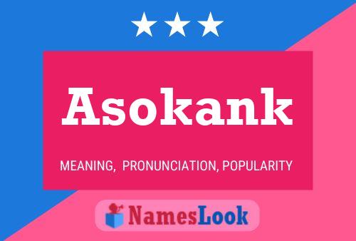 Asokank Namensposter