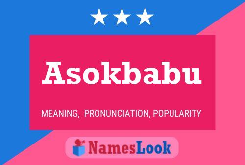 Asokbabu Namensposter