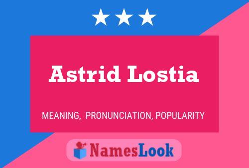 Astrid Lostia Namensposter