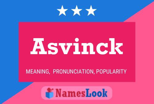 Asvinck Namensposter